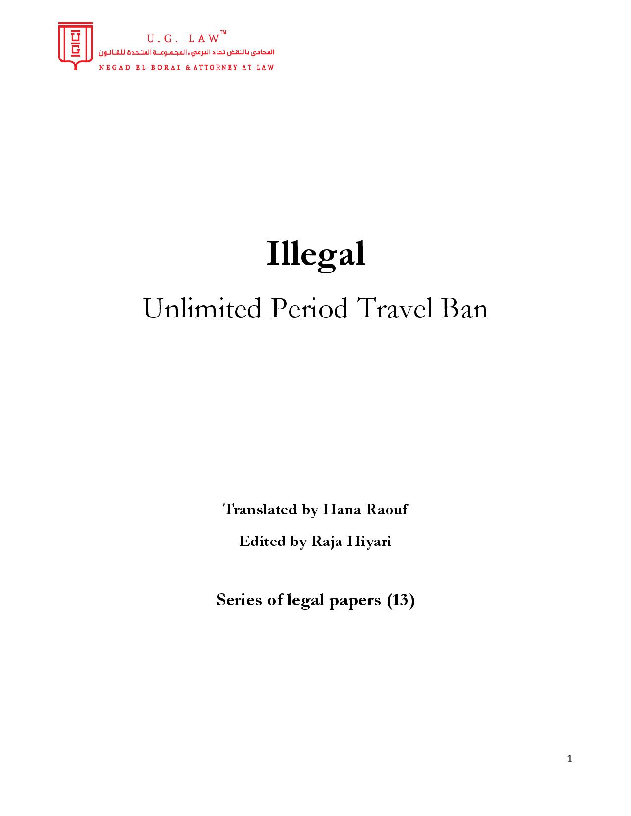 Unlimited Period Travel Ban